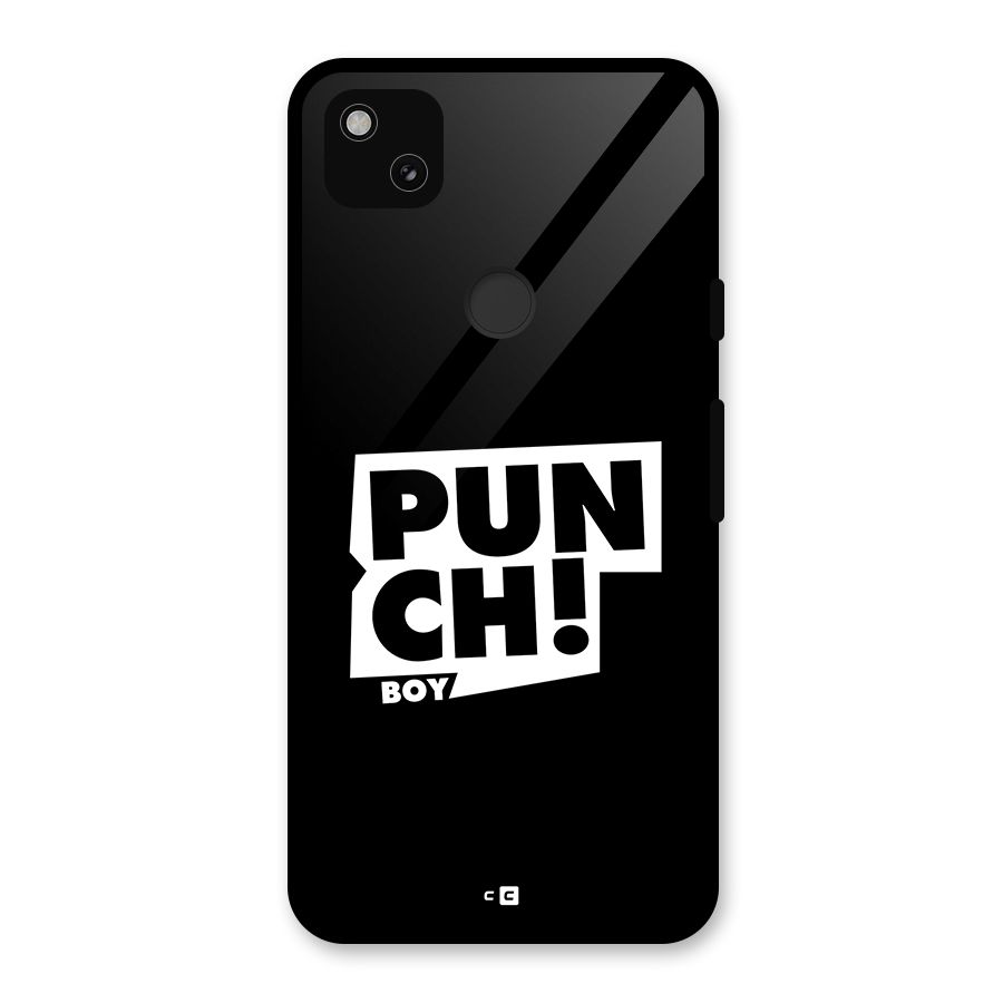 Punch Boy Glass Back Case for Google Pixel 4a
