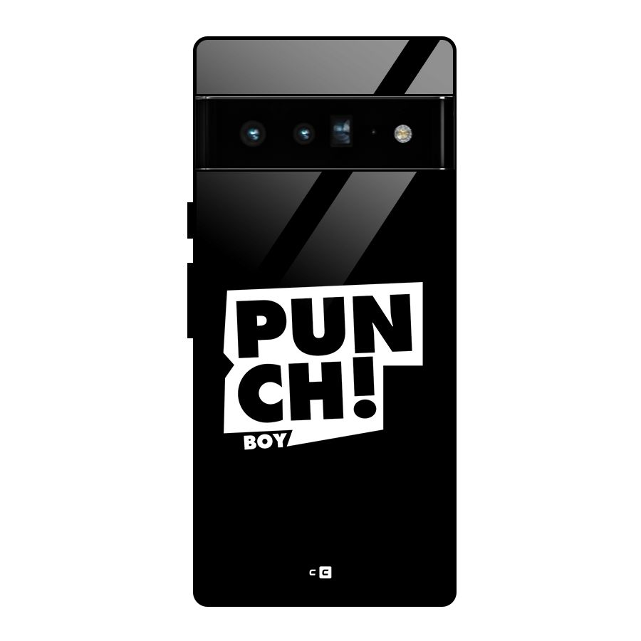 Punch Boy Glass Back Case for Google Pixel 6 Pro
