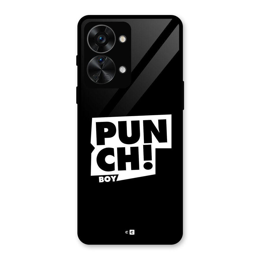 Punch Boy Glass Back Case for OnePlus Nord 2T
