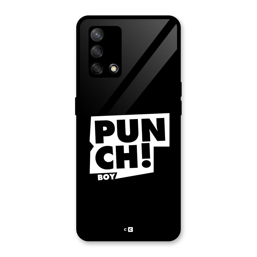 Punch Boy Glass Back Case for Oppo F19s