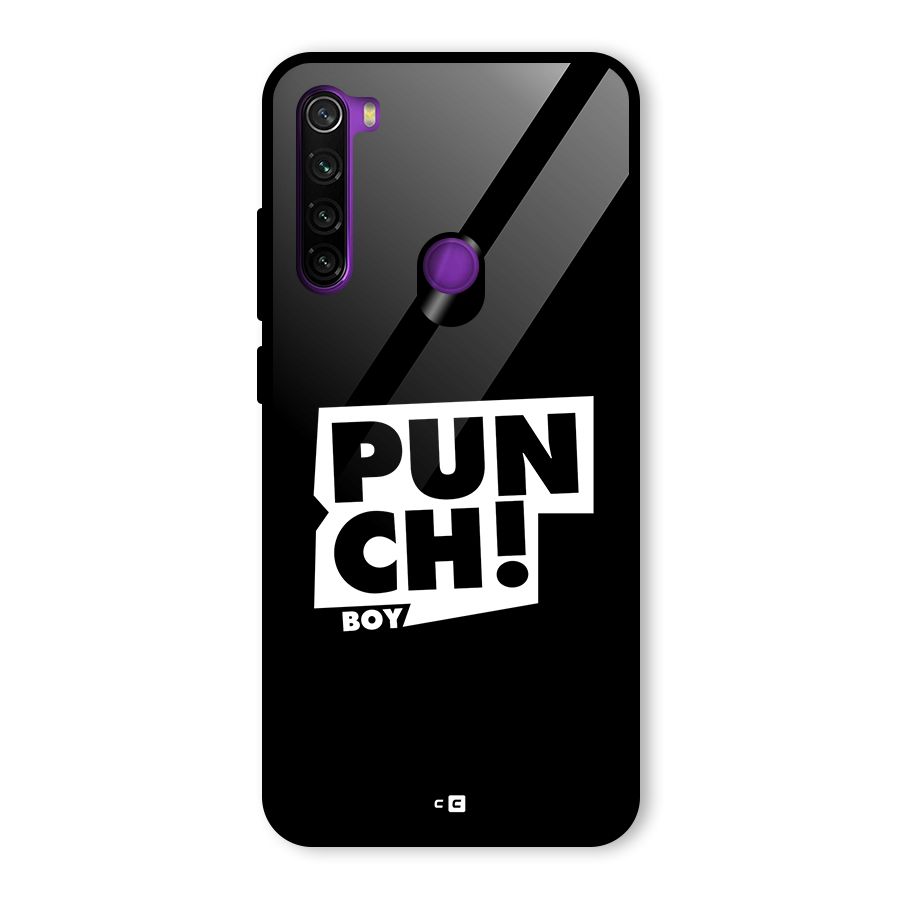 Punch Boy Glass Back Case for Redmi Note 8