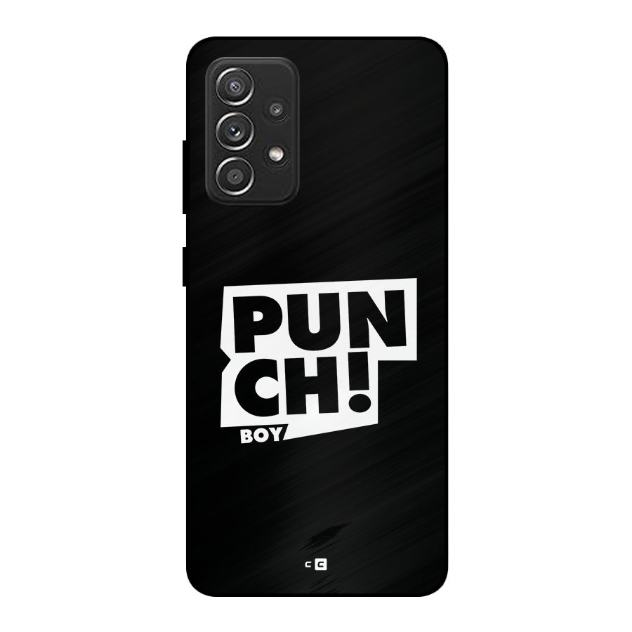 Punch Boy Metal Back Case for Galaxy A52