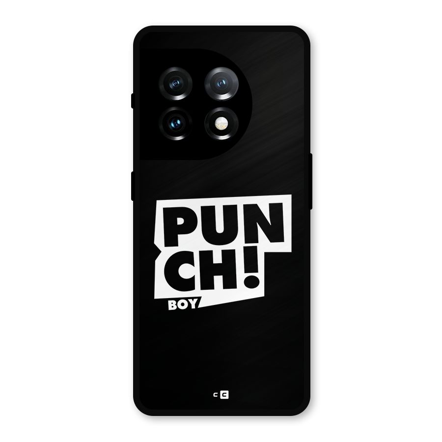 Punch Boy Metal Back Case for OnePlus 11