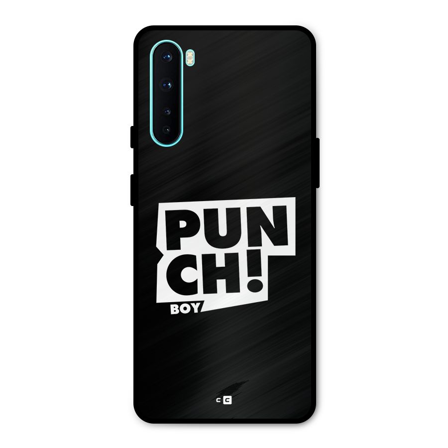 Punch Boy Metal Back Case for OnePlus Nord