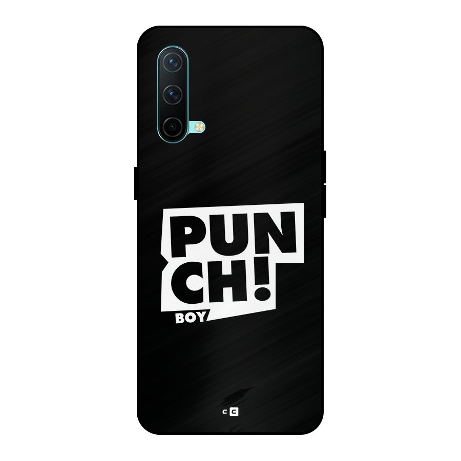Punch Boy Metal Back Case for OnePlus Nord CE 5G
