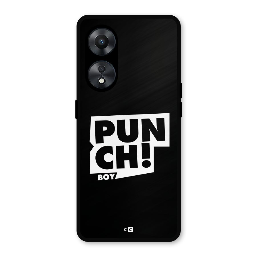 Punch Boy Metal Back Case for Oppo A78