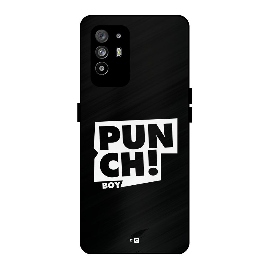 Punch Boy Metal Back Case for Oppo F19 Pro Plus 5G