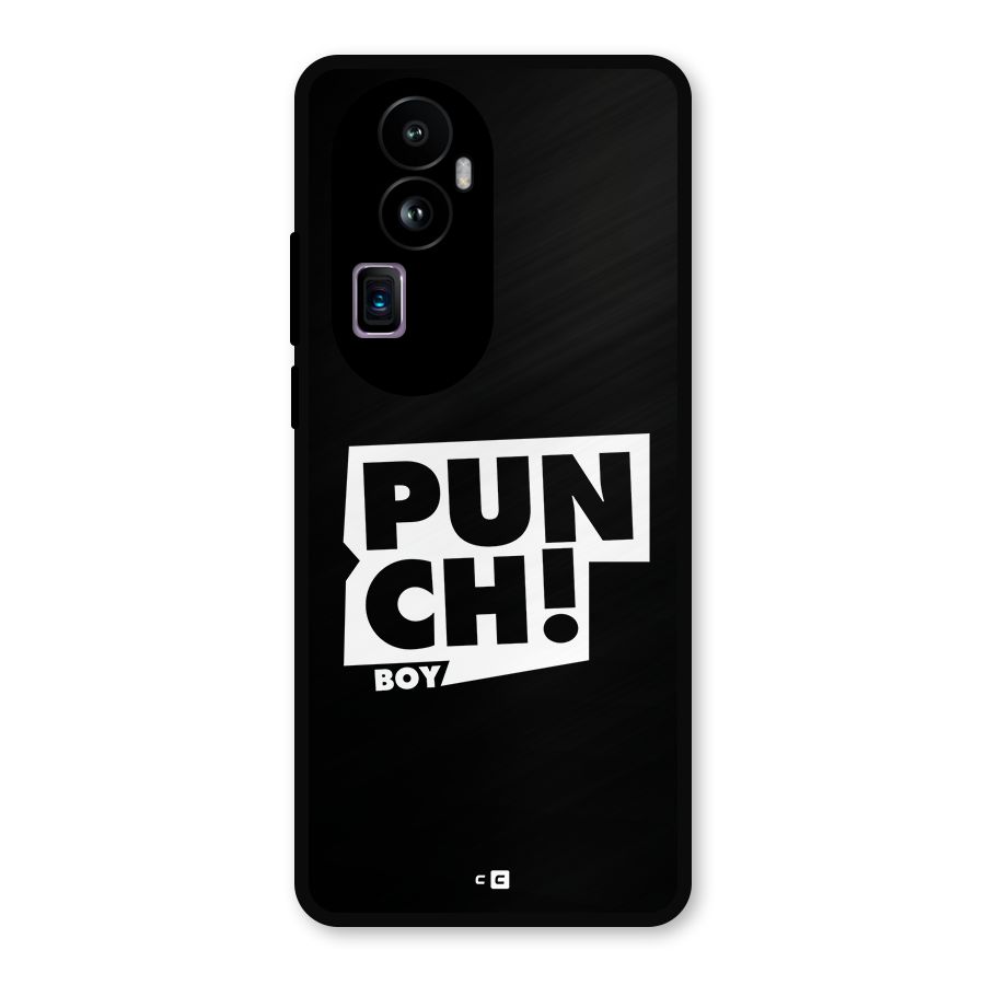 Punch Boy Metal Back Case for Oppo Reno10 Pro Plus