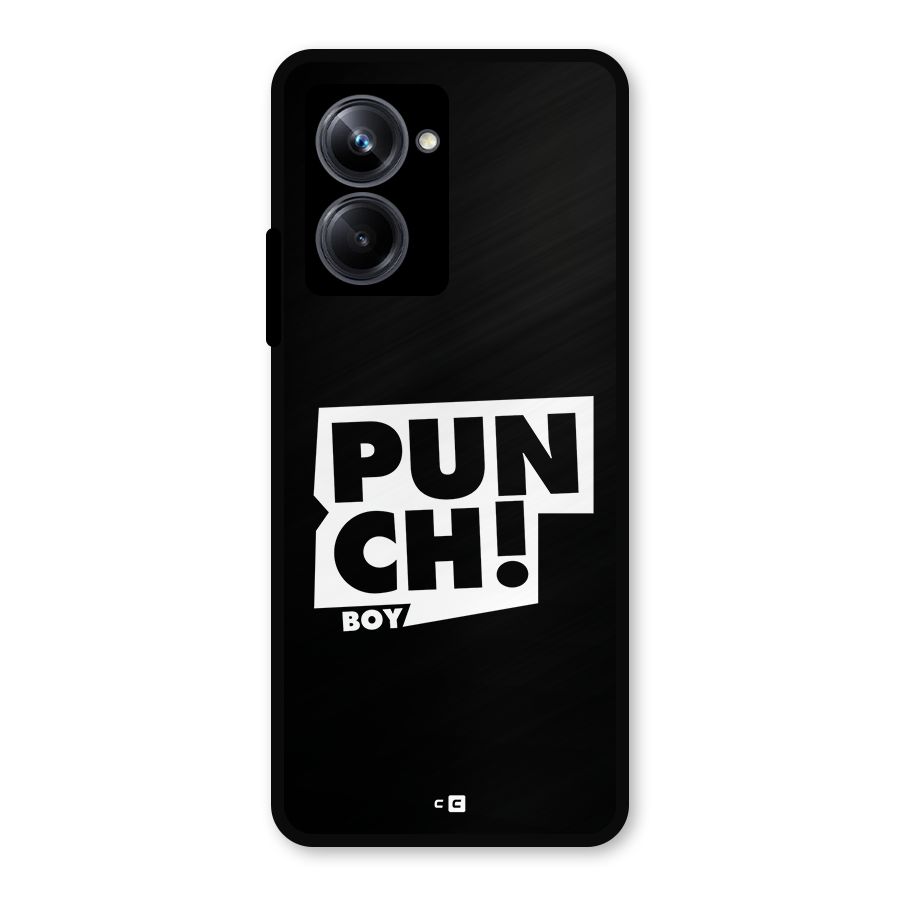 Punch Boy Metal Back Case for Realme 10 Pro