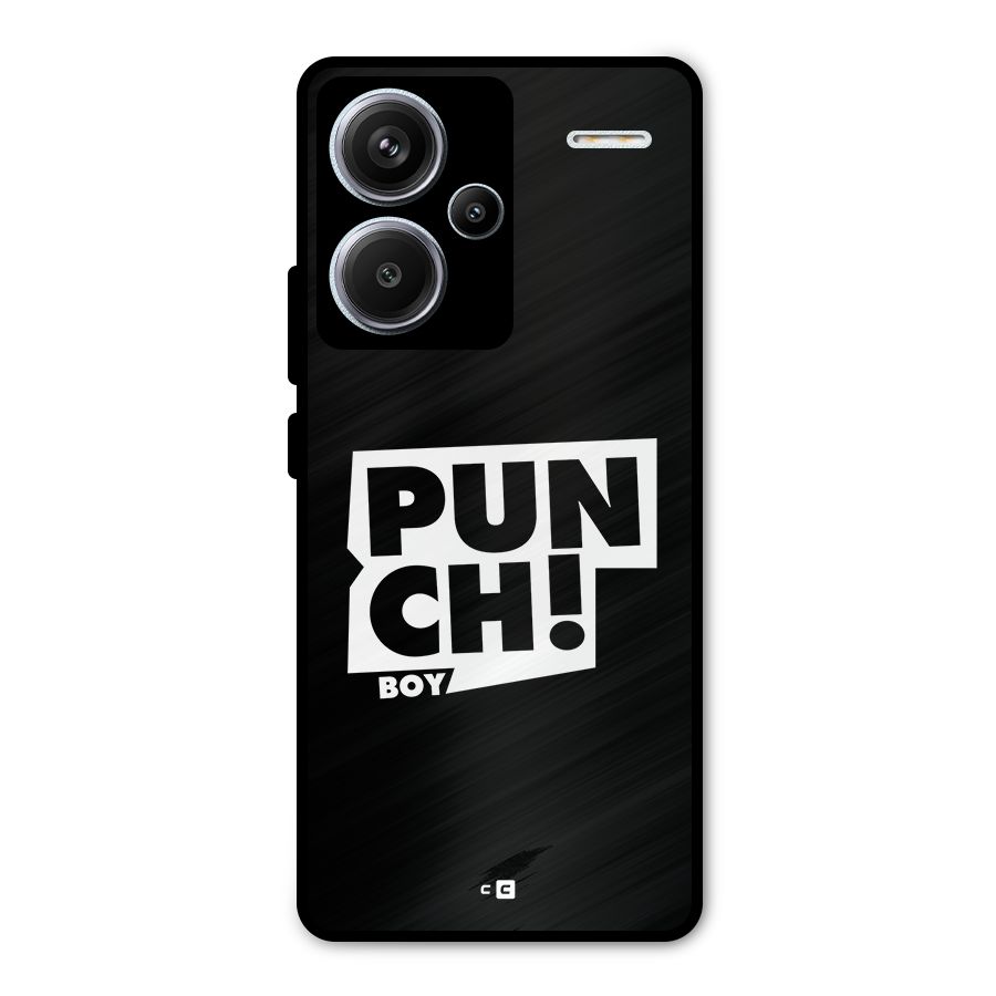 Punch Boy Metal Back Case for Redmi Note 13 Pro Plus