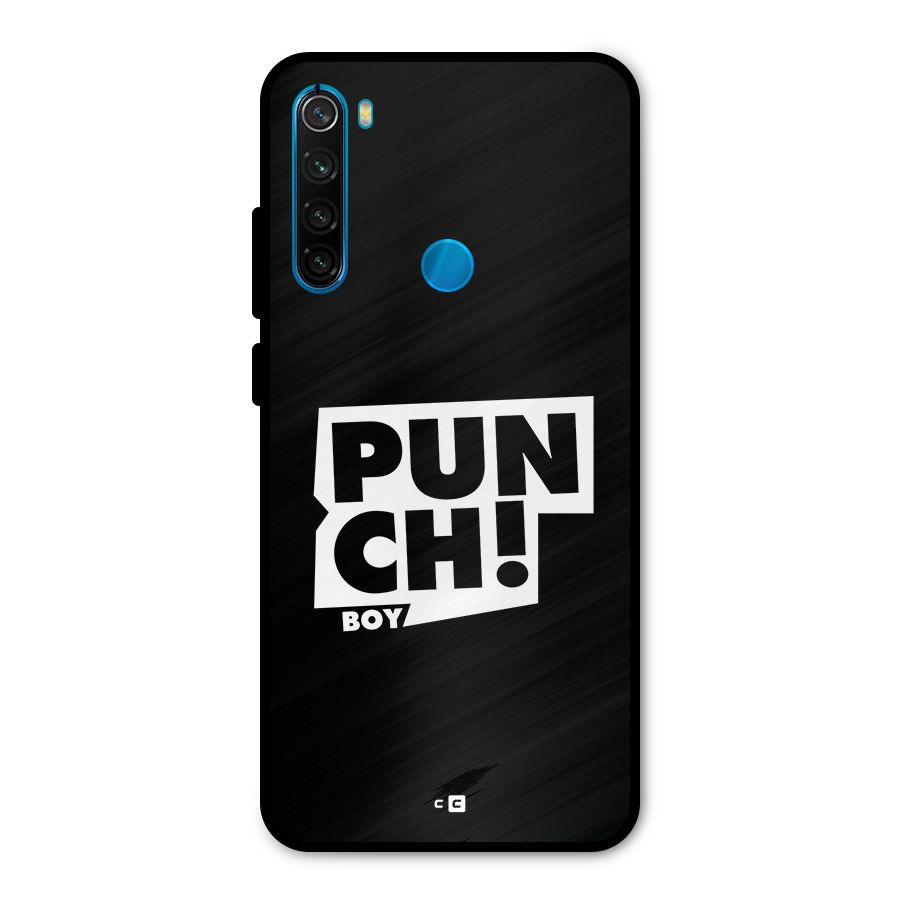 Punch Boy Metal Back Case for Redmi Note 8