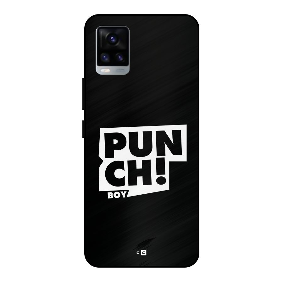 Punch Boy Metal Back Case for Vivo V20