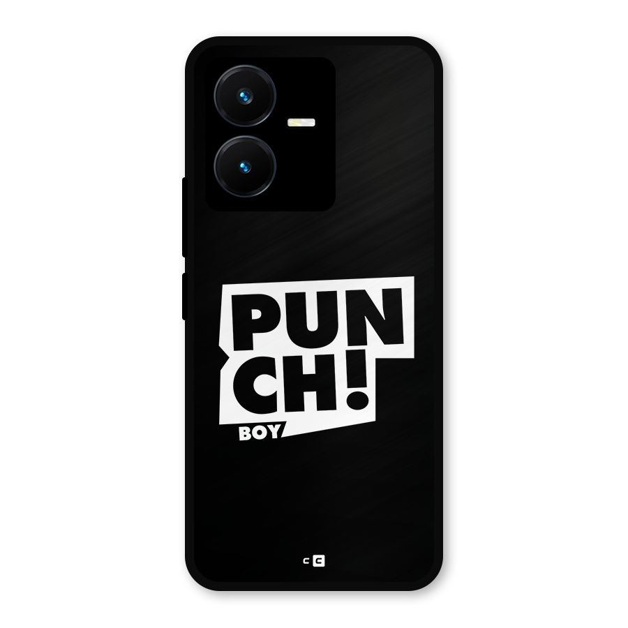 Punch Boy Metal Back Case for Vivo Y22