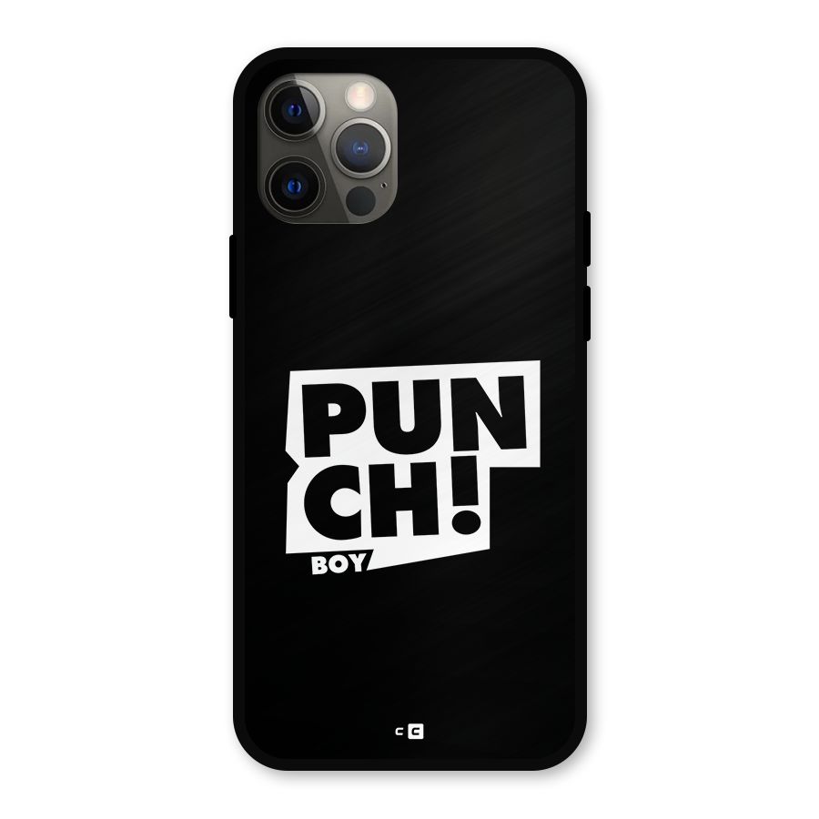 Punch Boy Metal Back Case for iPhone 12 Pro