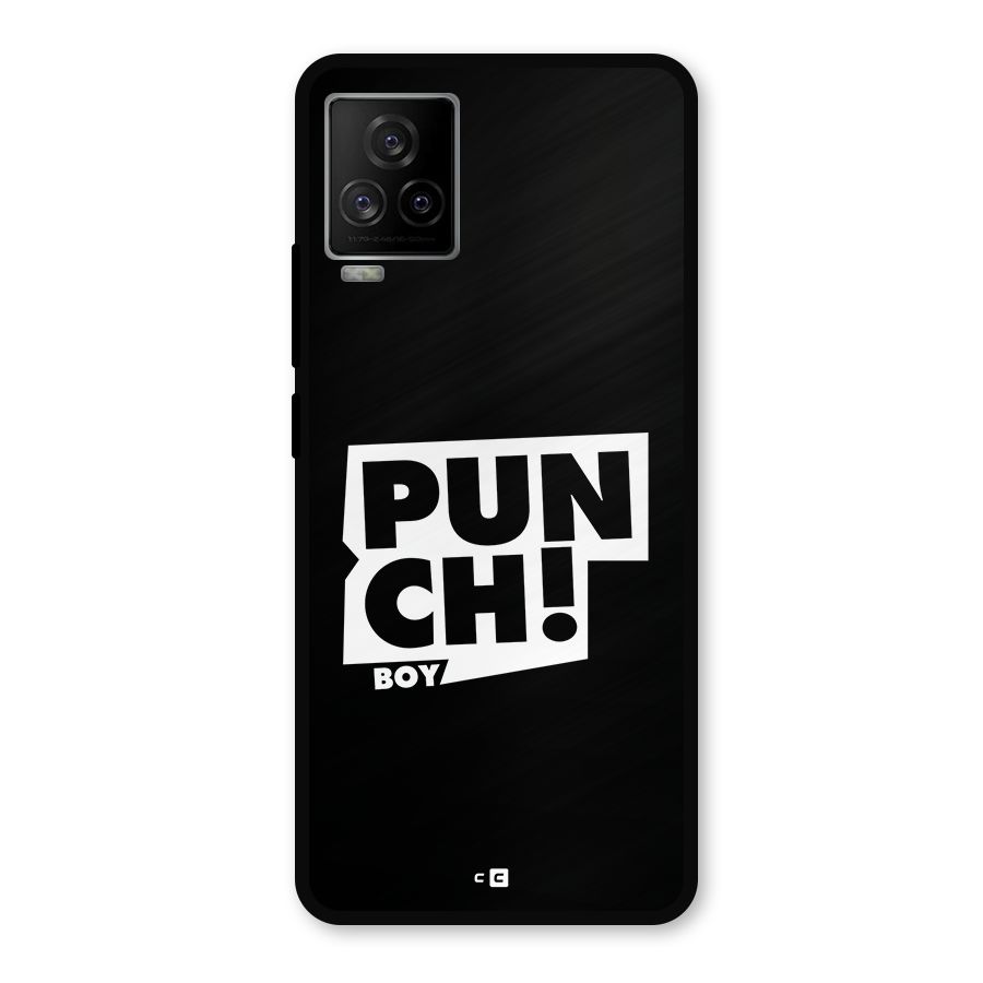 Punch Boy Metal Back Case for iQOO 7 Legend 5G