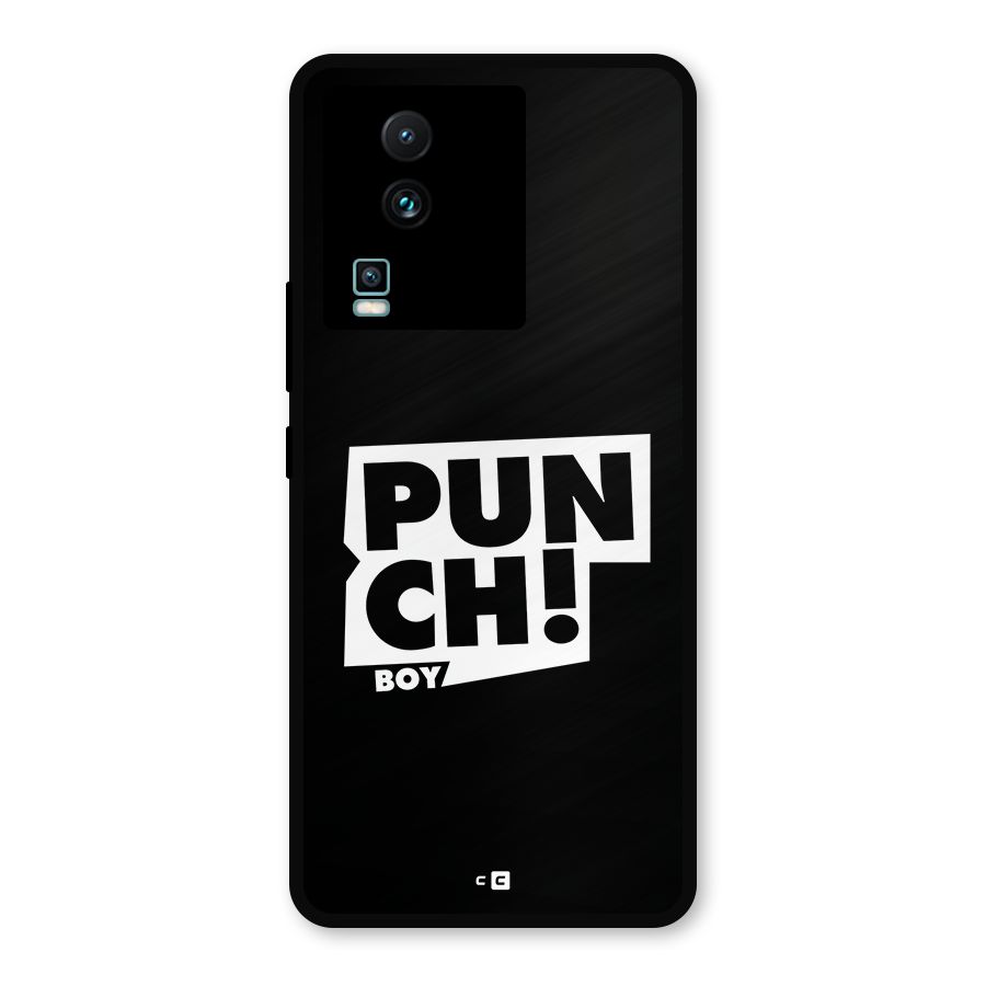 Punch Boy Metal Back Case for iQOO Neo 7 Pro