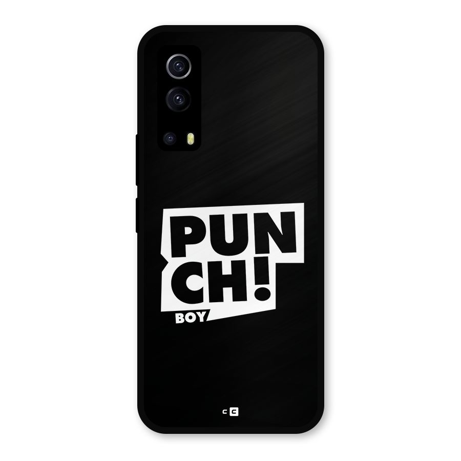 Punch Boy Metal Back Case for iQOO Z3