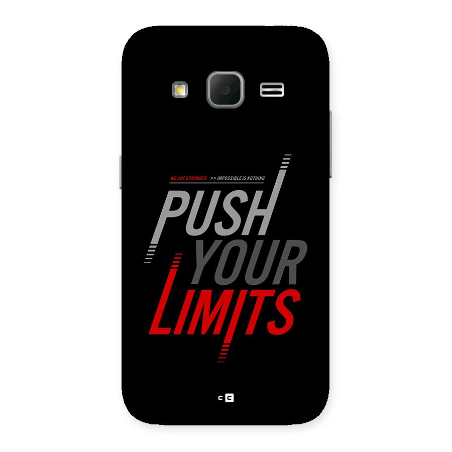 Push Your Limits Back Case for Galaxy Core Prime