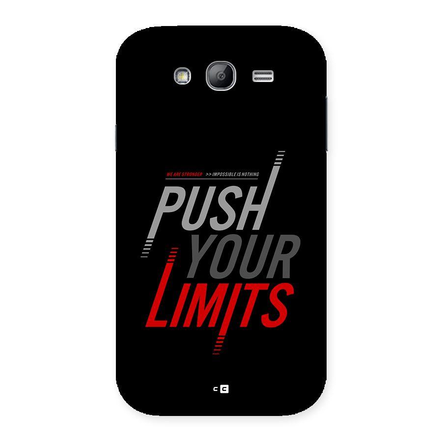 Push Your Limits Back Case for Galaxy Grand Neo Plus