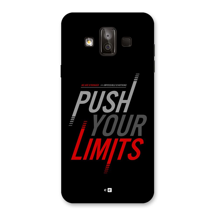 Push Your Limits Back Case for Galaxy J7 Duo