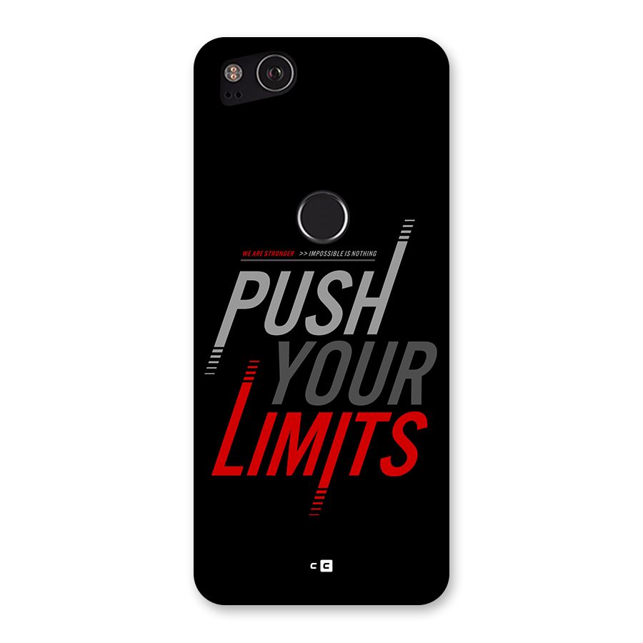 Push Your Limits Back Case for Google Pixel 2