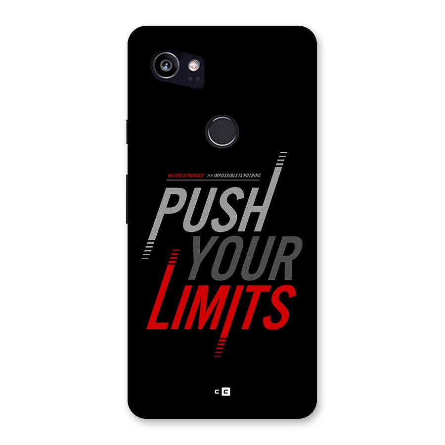 Push Your Limits Back Case for Google Pixel 2 XL