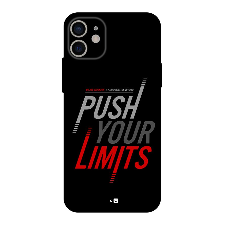 Push Your Limits Back Case for iPhone 11
