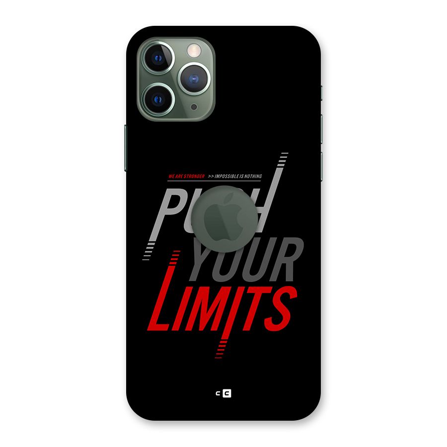 Push Your Limits Back Case for iPhone 11 Pro Logo Cut