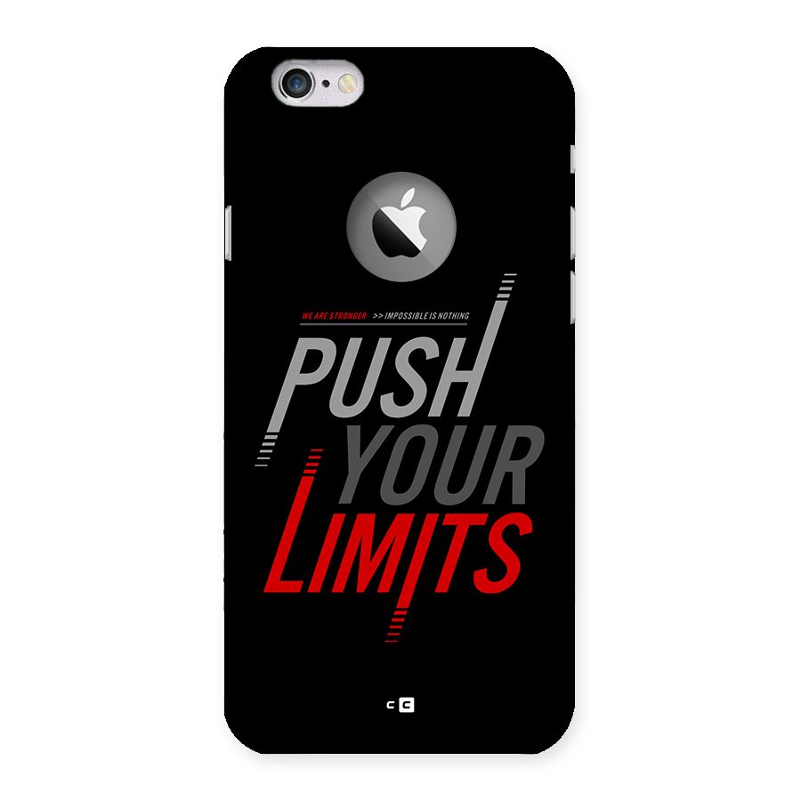 Push Your Limits Back Case for iPhone 6 Logo Cut