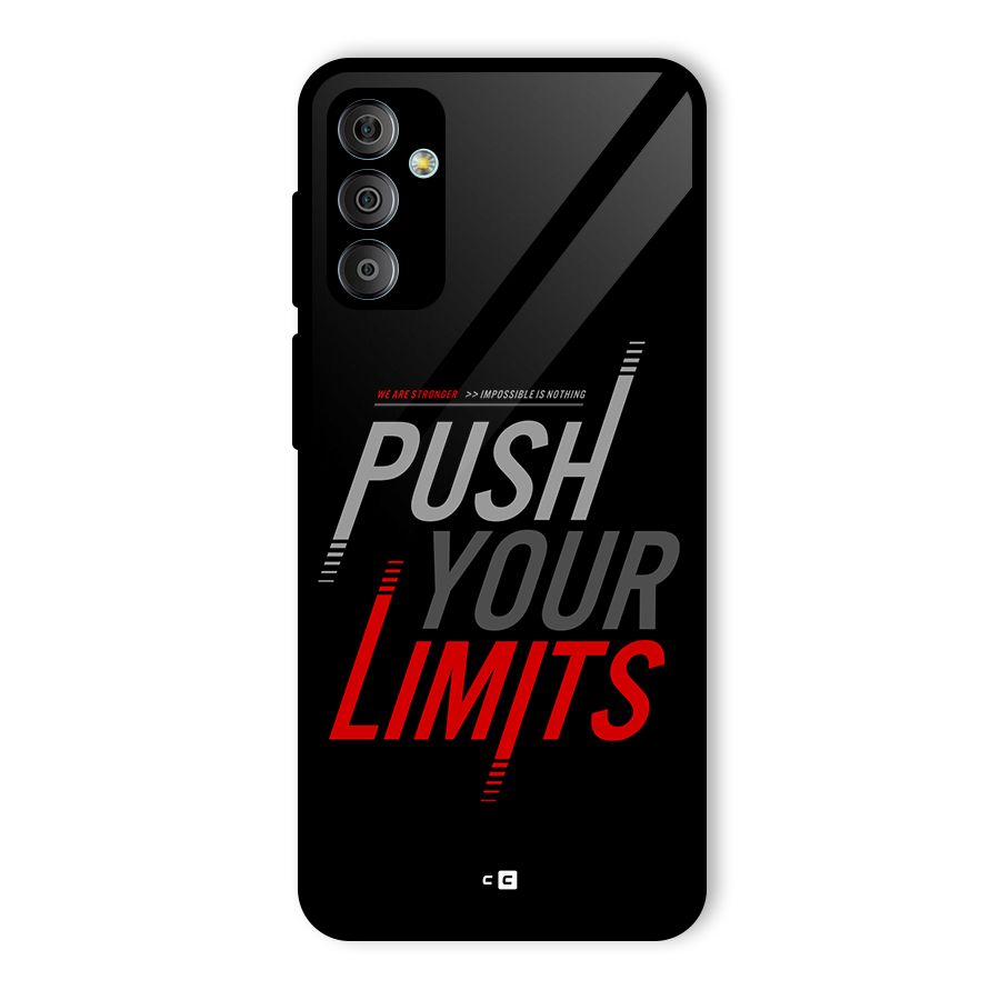 Push Your Limits Glass Back Case for Galaxy F23