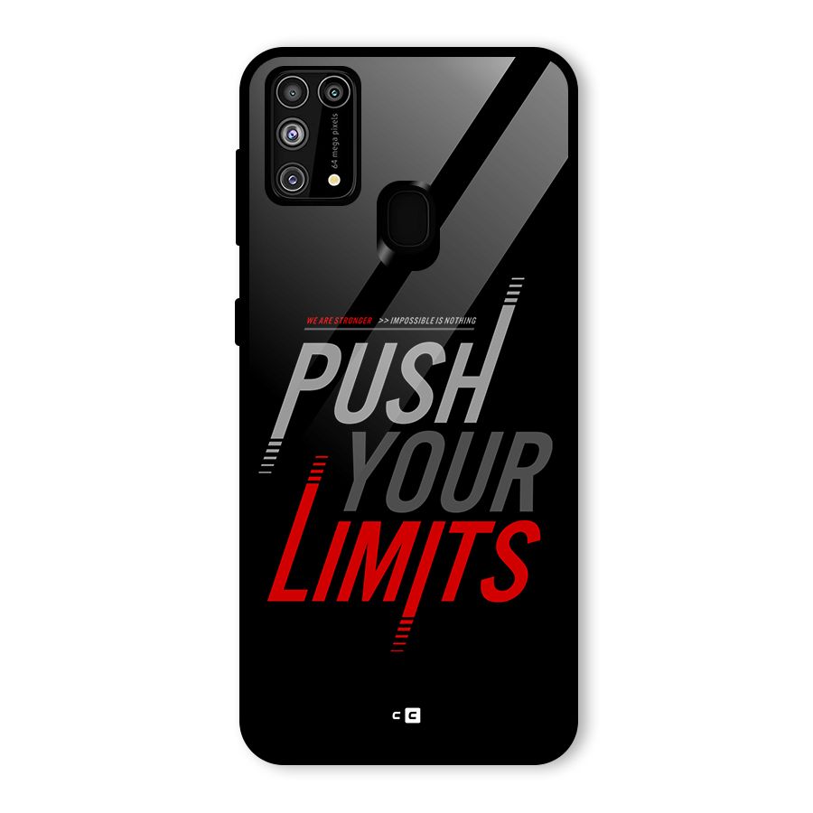 Push Your Limits Glass Back Case for Galaxy F41