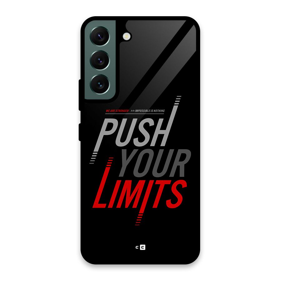 Push Your Limits Glass Back Case for Galaxy S22 5G