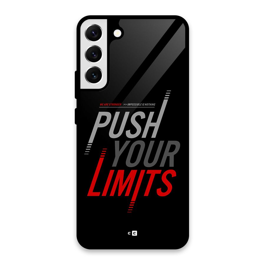 Push Your Limits Glass Back Case for Galaxy S22 Plus 5G