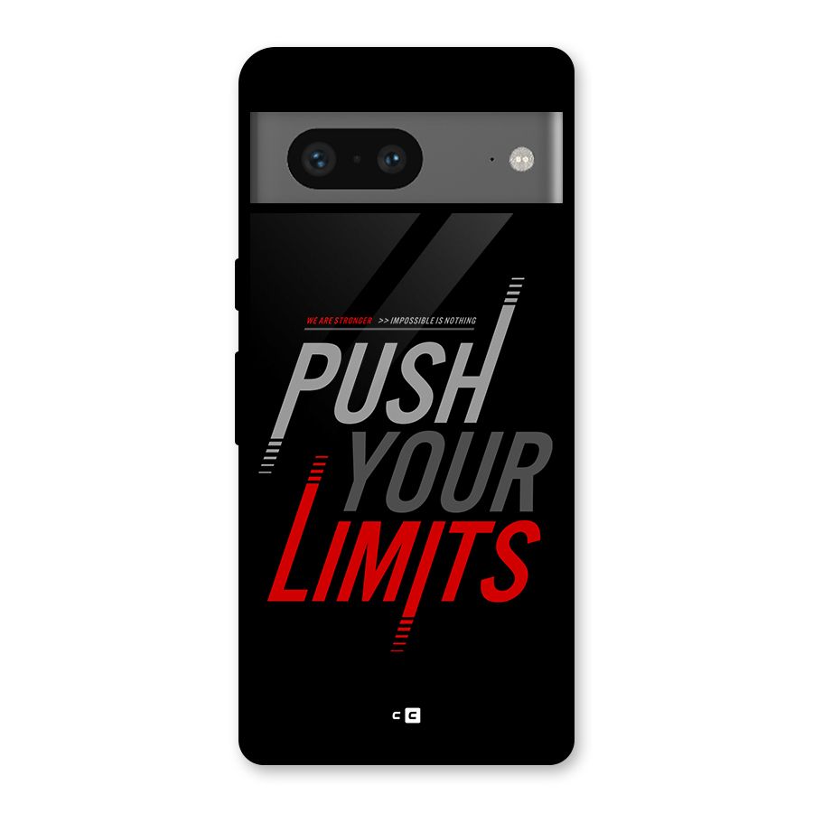Push Your Limits Glass Back Case for Google Pixel 7