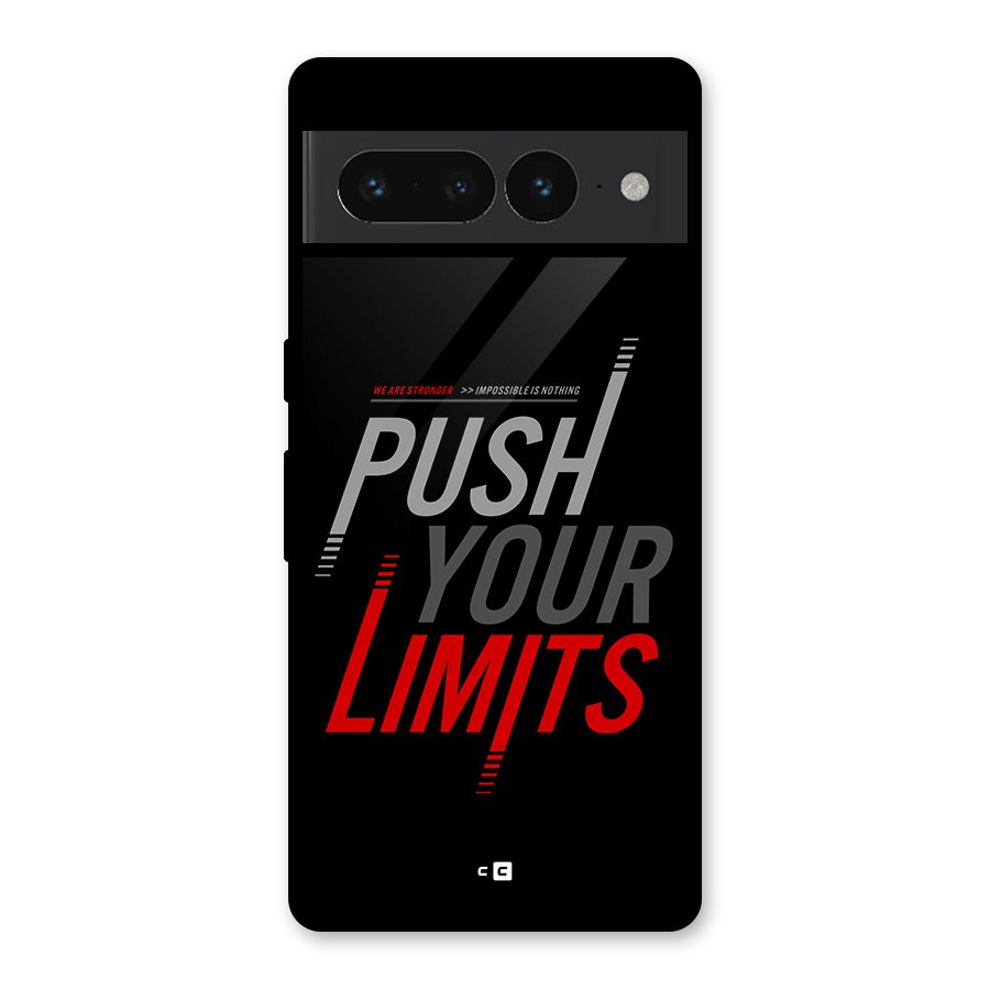 Push Your Limits Glass Back Case for Google Pixel 7 Pro