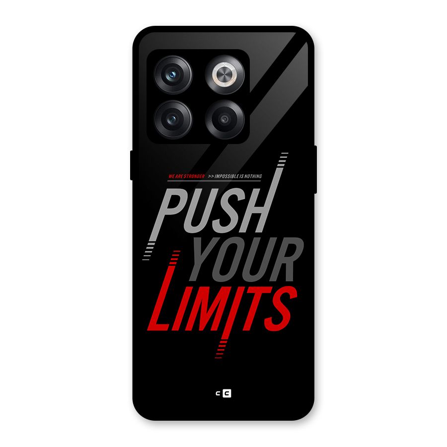 Push Your Limits Glass Back Case for OnePlus 10T