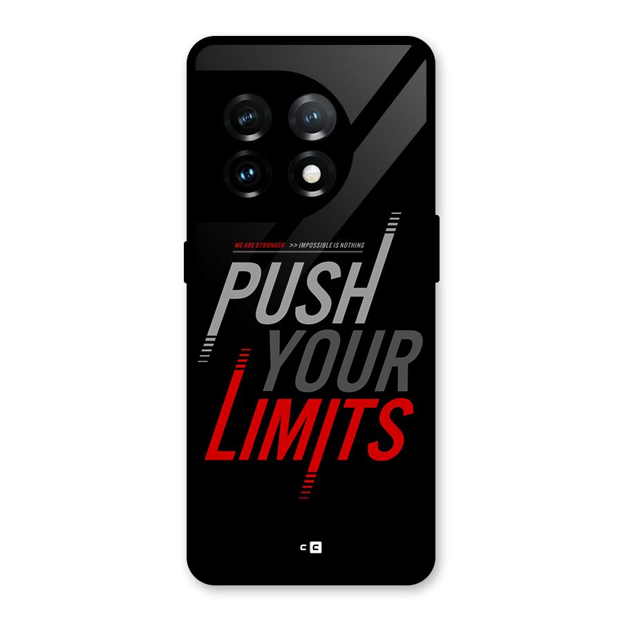 Push Your Limits Glass Back Case for OnePlus 11