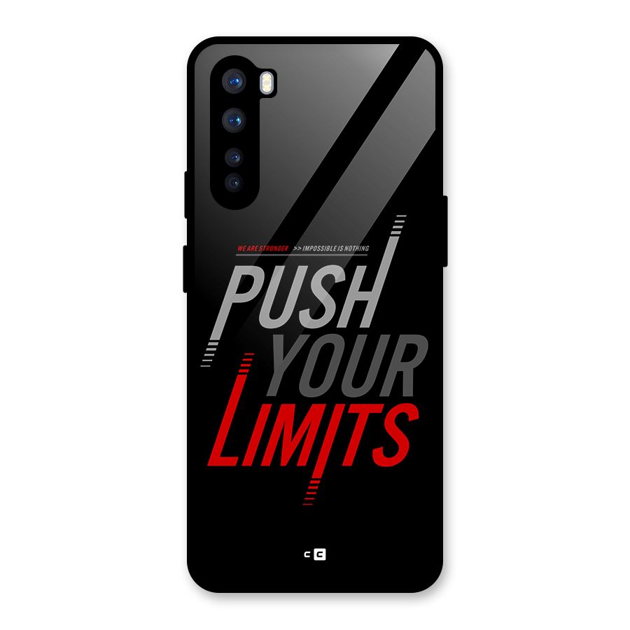 Push Your Limits Glass Back Case for OnePlus Nord