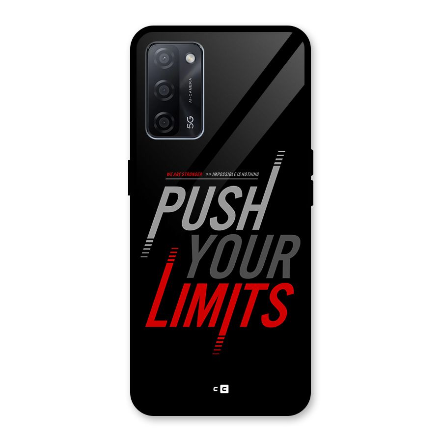 Push Your Limits Glass Back Case for Oppo A53s 5G