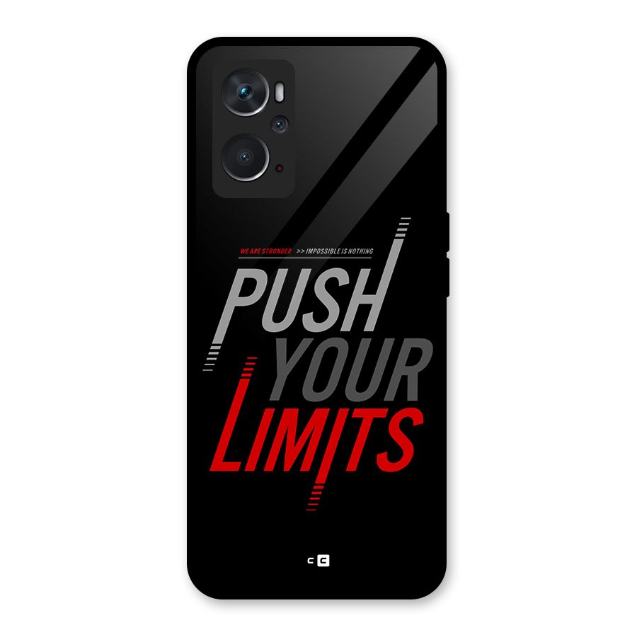 Push Your Limits Glass Back Case for Oppo K10 4G