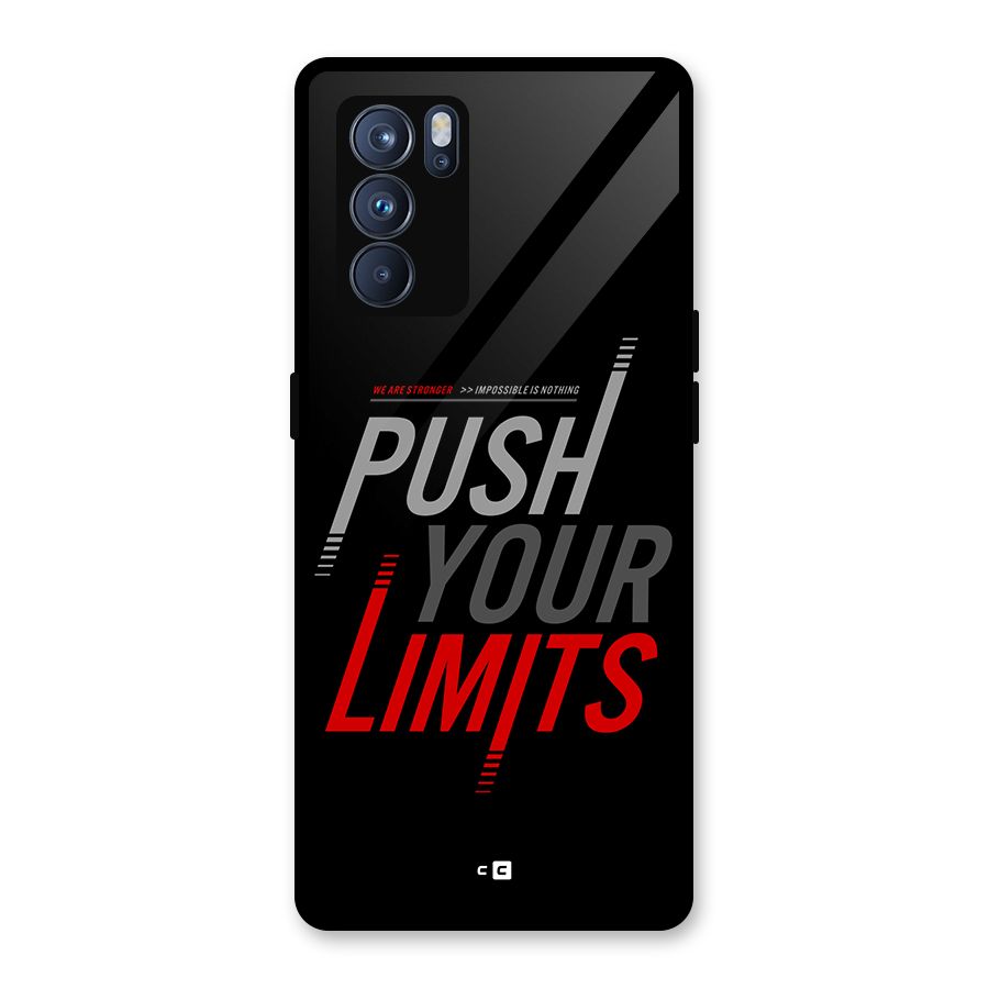 Push Your Limits Glass Back Case for Oppo Reno6 Pro 5G