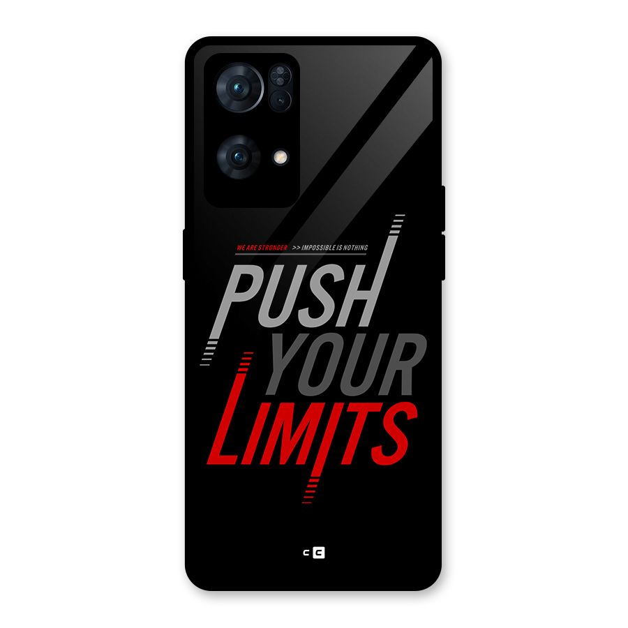 Push Your Limits Glass Back Case for Oppo Reno7 Pro 5G