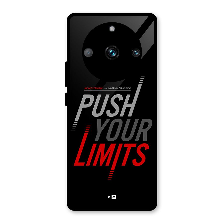 Push Your Limits Glass Back Case for Realme 11 Pro Plus