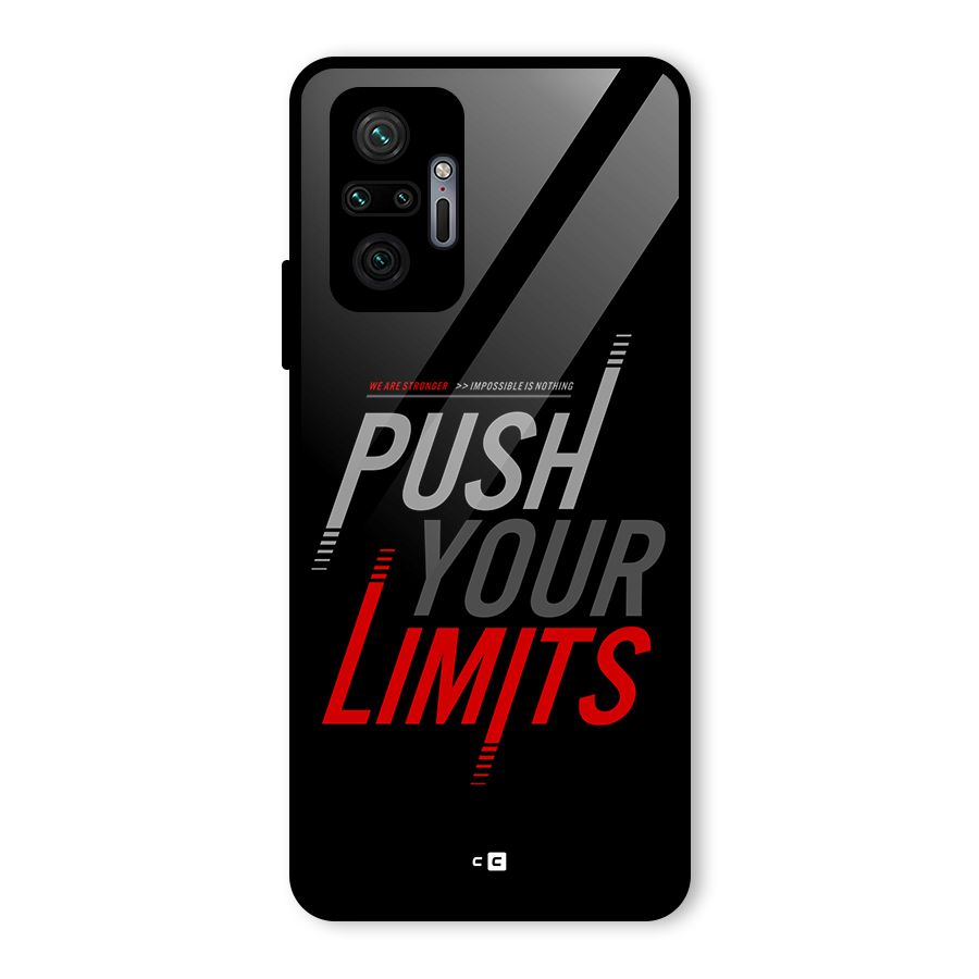 Push Your Limits Glass Back Case for Redmi Note 10 Pro