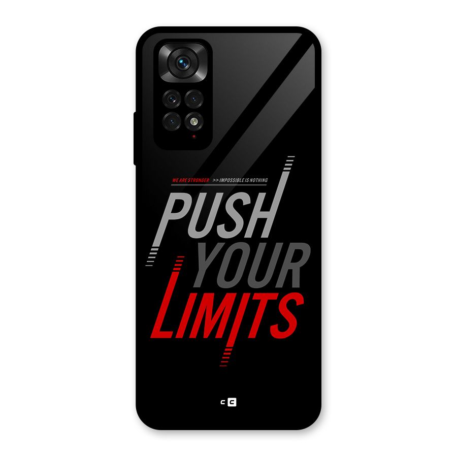 Push Your Limits Glass Back Case for Redmi Note 11