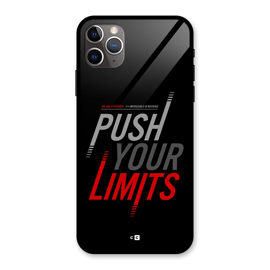 Push Your Limits Glass Back Case for iPhone 11 Pro Max