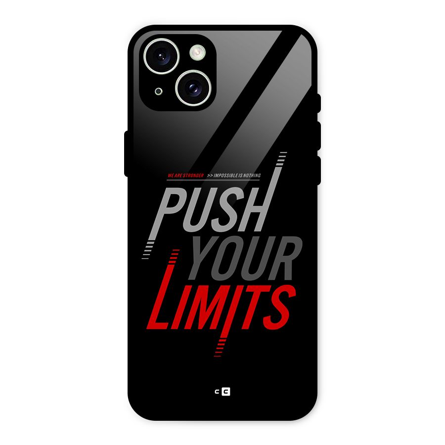 Push Your Limits Glass Back Case for iPhone 15 Plus