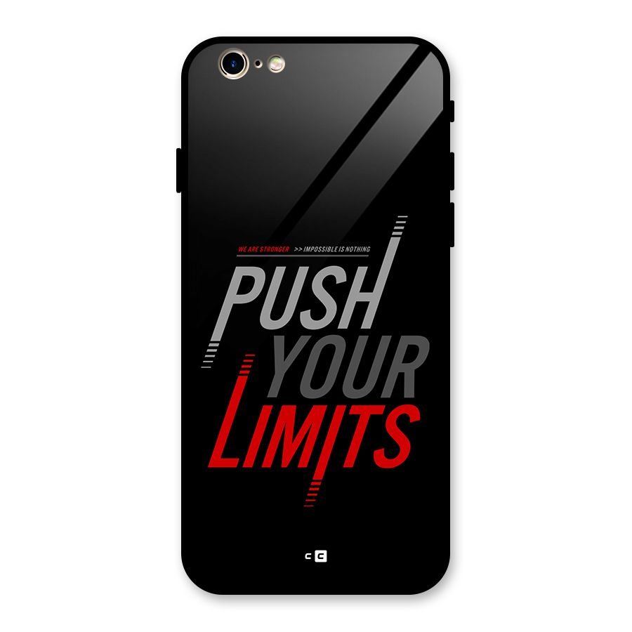 Push Your Limits Glass Back Case for iPhone 6 6S