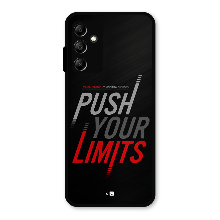 Push Your Limits Metal Back Case for Galaxy A14 5G