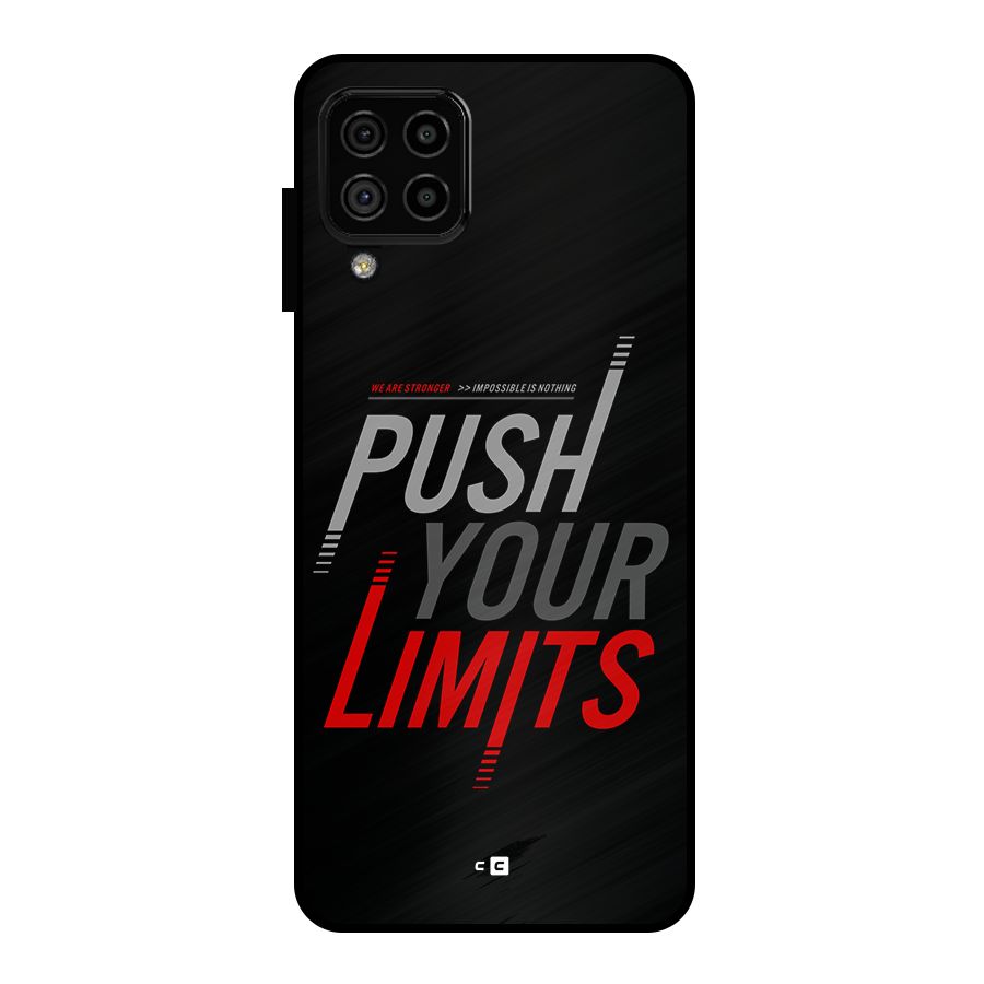 Push Your Limits Metal Back Case for Galaxy A22 4G